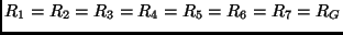 $R_1=R_2=R_3=R_4=R_5=R_6=R_7=R_G$